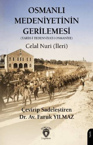 Osmanlı Medeniyetinin Gerilemesi - 1