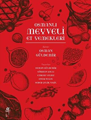 Osmanlı Meyveli Et Yemekleri - 1