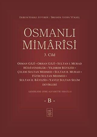 Osmanlı Mimarisi 3. Cilt - B - 1
