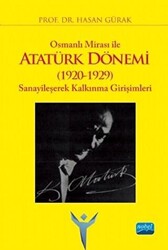 Osmanlı Mirası ile Atatürk Dönemi 1920-1929 - 1