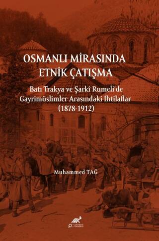 Osmanlı Mirasında Etnik Çatışma - 1