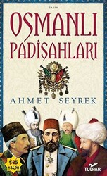 Osmanlı Padişahları - 1