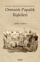 Osmanlı Papalık İlişkileri - 1