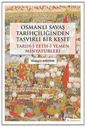 Osmanlı Savaş Tarihçiliğinden Tasvirli Bir Kesit - 1