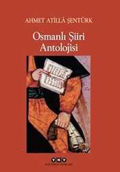 Osmanlı Şiiri Antolojisi - Yapı Kredi Yayınları