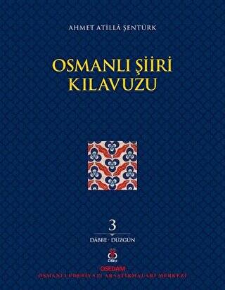 Osmanlı Şiiri Kılavuzu 3. Cilt - 1