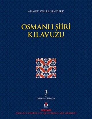 Osmanlı Şiiri Kılavuzu 3. Cilt - 1