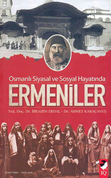Osmanlı Siyasal ve Sosyal Hayatında Ermeniler - 1