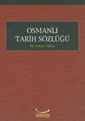 Osmanlı Tarih Sözlüğü - 1