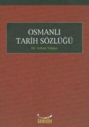 Osmanlı Tarih Sözlüğü - 1