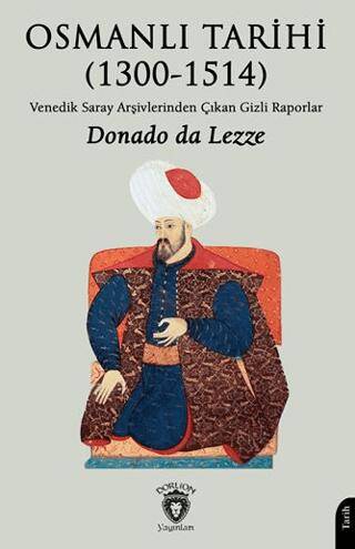 Osmanlı Tarihi 1300-1514 - 1