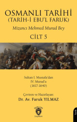 Osmanlı Tarihi Tarih-i Ebu’l Faruk Cilt 5 - 1