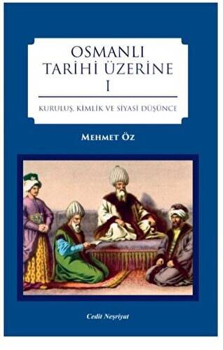 Osmanlı Tarihi Üzerine 1 - 1