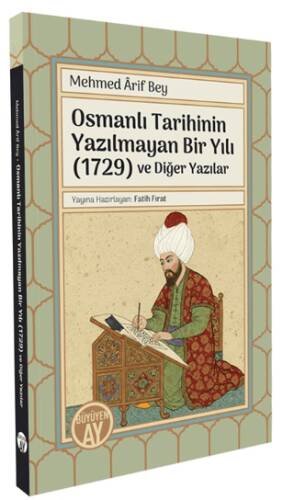 Osmanlı Tarihinin Yazılmayan Bir Yılı 1729 ve Diğer Yazılar - 1