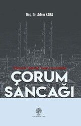 Osmanlı Teşkilat Yapısı İçerisinde Çorum Sancağı - 1