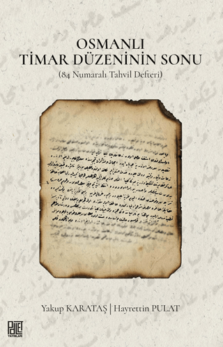 Osmanlı Timar Düzeninin Sonu - 1