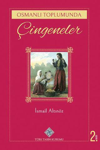 Osmanlı Toplumunda Çingeneler - 1