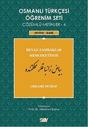 Osmanlı Türkçesi Öğrenim Seti - Beyaz Zambaklar Memleketinde - 1
