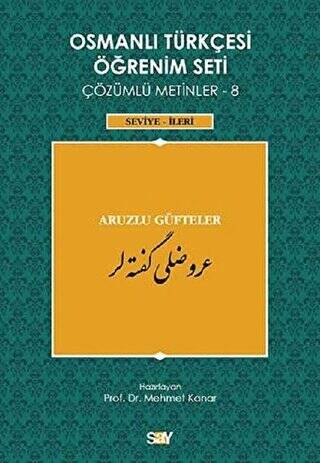 Osmanlı Türkçesi Öğrenim Seti Çözümlü Metinler 8 - 1