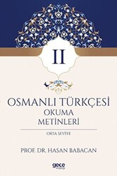 Osmanlı Türkçesi Okuma Metinleri 2 - Gece Kitaplığı