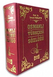 Osmanlı Türkçesi Sözlüğü - 1