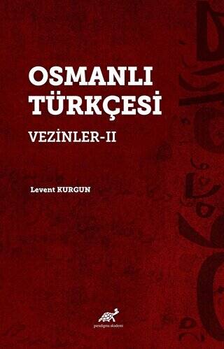 Osmanlı Türkçesi Vezinler-II - 1