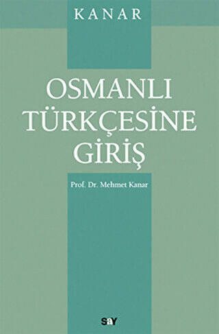 Osmanlı Türkçesine Giriş - 1