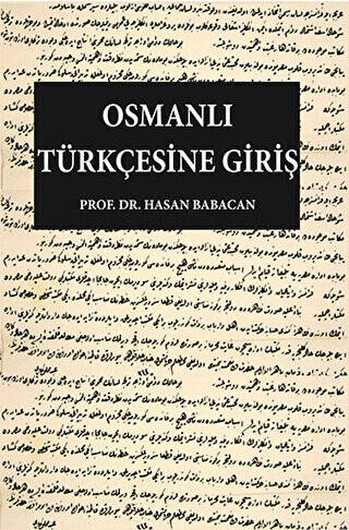 Osmanlı Türkçesine Giriş - 1