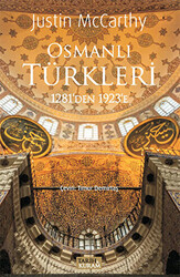 Osmanlı Türkleri 1281’den 1923’e - 1