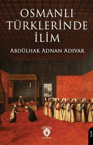 Osmanlı Türklerinde İlim - 1