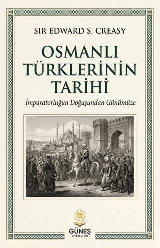 Osmanlı Türklerinin Tarihi - 1
