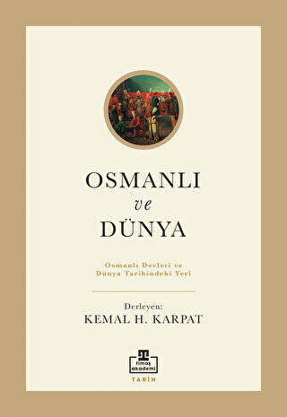 Osmanlı ve Dünya - 1