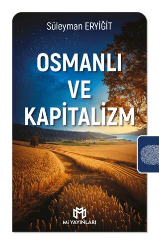 Osmanlı ve Kapitalizm - 1