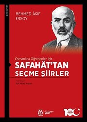 Osmanlıca Öğrenenler İçin Safahat’tan Seçme Şiirler - 1