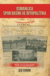 Osmanlıca Spor Basını ve Biyopolitika - 1