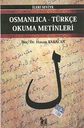 Osmanlıca-Türkçe Okuma Metinleri - İleri Seviye-3 - 1