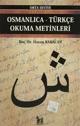 Osmanlıca-Türkçe Okuma Metinleri - Orta Seviye-5 - 1
