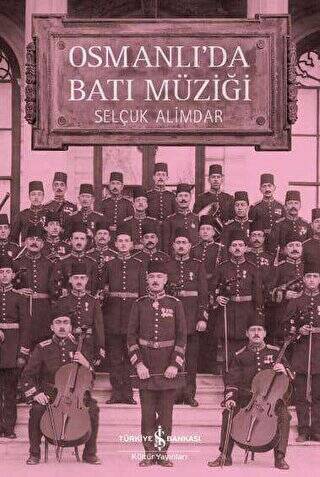 Osmanlı`da Batı Müziği - 1