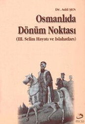 Osmanlıda Dönüm Noktası - 1