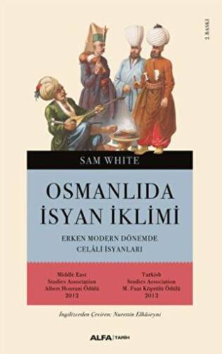 Osmanlı’da İsyan İklimi - 1