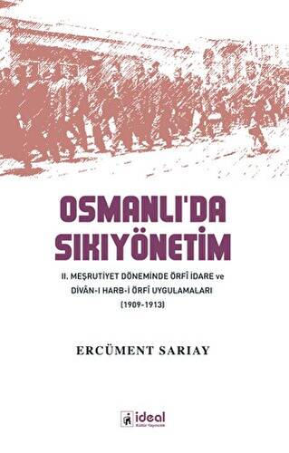 Osmanlı’da Sıkıyönetim - 1