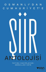 Osmanlı`dan Cumhuriyet`e Şiir Antolojisi - Can Yayınları