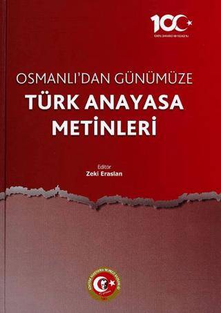 Osmanlı`dan Günümüze Türk Anayasa Metinleri - 1