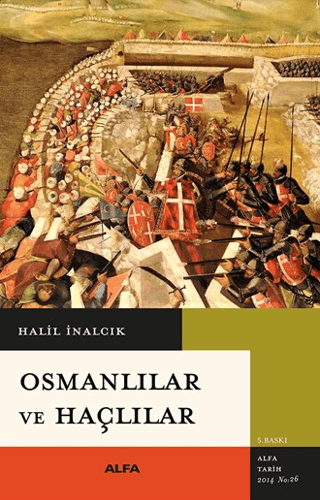 Osmanlılar ve Haçlılar - 1