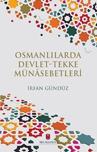 Osmanlılarda Devlet-Tekke Münasebetleri - 1