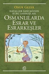 Osmanlılarda Esrar ve Esrarkeşler - 1