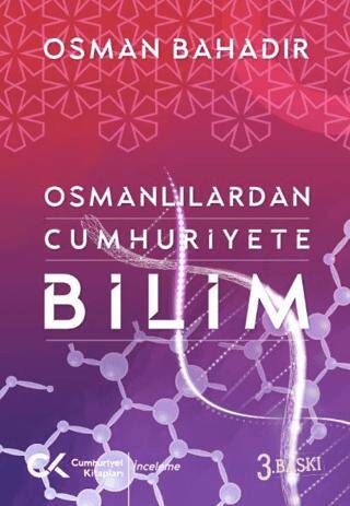 Osmanlılardan Cumhuriyete Bilim - 1