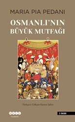 Osmanlı`nın Büyük Mutfağı - 1