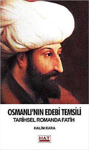 Osmanlı`nın Edebi Temsili - 1