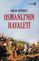 Osmanlı’nın Hayaleti - 1